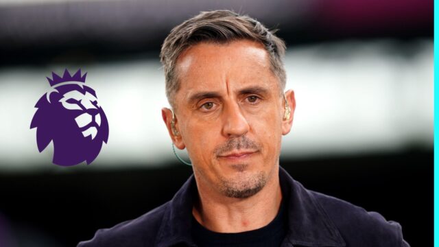 Gary Neville dáva „vystrašený“ rozsudok o probléme 100 miliónov GBP Premier League
