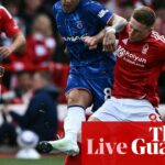 Notinham Forest v Chelsea: Premier League Final Day - Live | Prvoradá liga