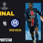 PSG vs Inter Miláno Score Live, Final Ligy UEFA Ligy Ligy: Čoskoro; Začiatok o 12:30 IST