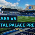 Ako sledovať, štatistiky a predpovede pre Chelsea vs Crystal Palace