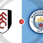 Fulham vs Man City: Ukážka zápasu, najnovšie tímové správy a ako sa pozerať