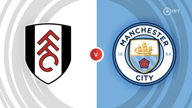 Fulham vs Man City: Ukážka zápasu, najnovšie tímové správy a Fulham vs Man City: Ukážka zápasu, najnovšie tímové správy a ako sa pozerať