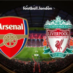 Arsenal vs Liverpool LIVE: Čas výkopu, televízny kanál, tímové správy, detaily živého prenosu