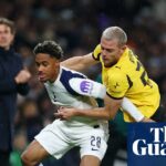 Frank si po hodení kockami Tottenhamu zarába na oddych – mohla by ho Európa ochrániť pred vyhodením? | Tottenham Hotspur