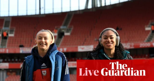 Arsenal vs Manchester City: ženská superliga – naživo | ženská superliga
