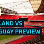 Predpovede Anglicka vs Uruguaj, tímové správy, zostavy a kurzy