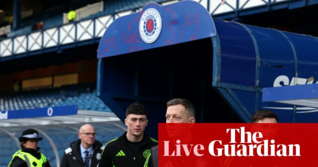 Rangers v. Celtic: Štvrťfinále Škótskeho pohára – naživo | Škótsky pohár
