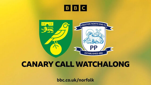 Sledujte: Canary Call po Norwich City vs Preston North End
