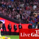 Atlético Madrid vs Barcelona: Štvrťfinále Ligy majstrov, druhý zápas – naživo | Liga majstrov