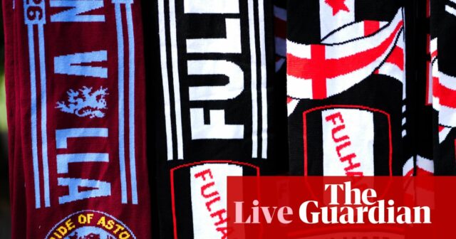 Fulham vs Aston Villa: Premier League – naživo | Premier League
