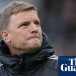 Majitelia PIF v Newcastle budú budúci týždeň vypočúvať Eddieho Howea o zlej forme | Newcastle UnitedEdit