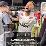 Neymar Jnr bol zapojený do zúrivého stretu s domácimi fanúšikmi, keď Santos v utorok večer remizoval v zápase Copa Sudamericana.