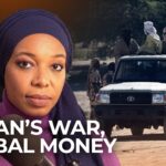 The Take: Kto udržiava boj v sudánskej vojne pri živote?