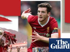 ‚Je to jeden z nás‘: Fanúšikovia Liverpoolu sa lúčia s Andym Robertsonom | Liverpool 'Je to jeden z nás': Fanúšikovia Liverpoolu sa lúčia s Andym Robertsonom | Liverpool